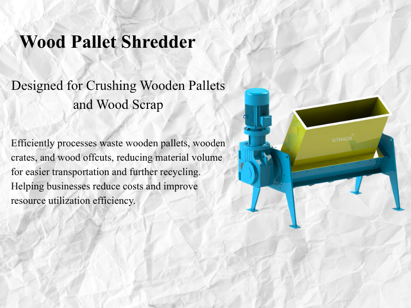 Wood Pallet Shredder — Applications in the Wood Recycling In