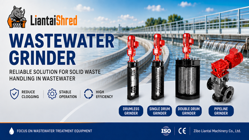 Why Are Wastewater Grinders Used in Wastewater Treatment? Wo